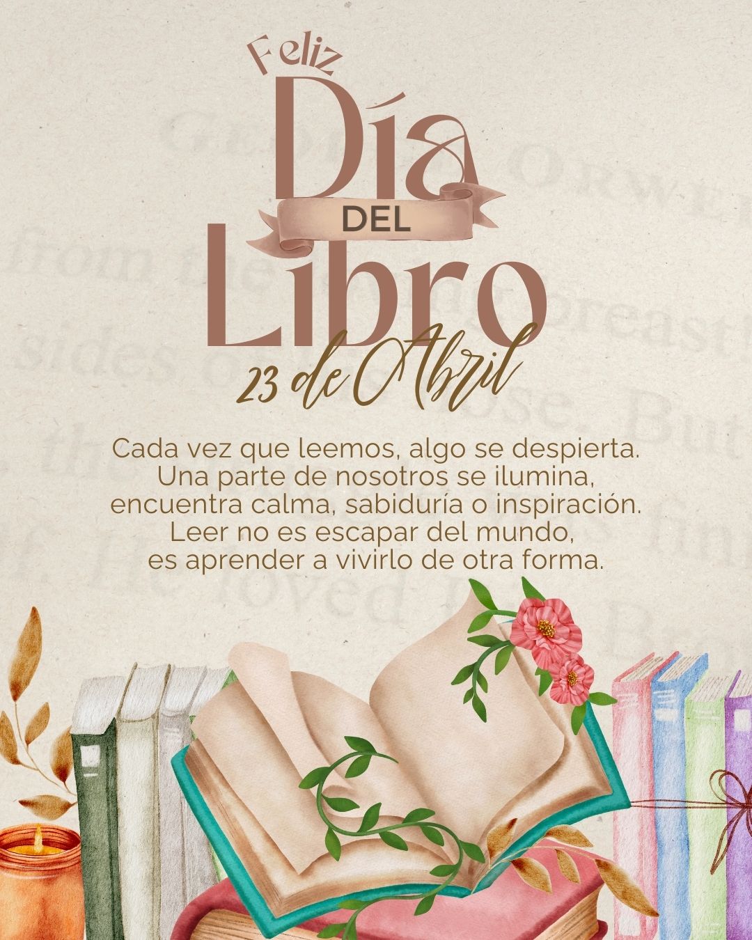 Cada vez que leemos algo se despierta. Una parte de nosotros se ilumina encuentra calma sabiduría o inspiración